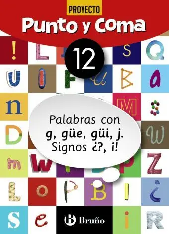 Punto Coma L12 G Gue Gui J Signos