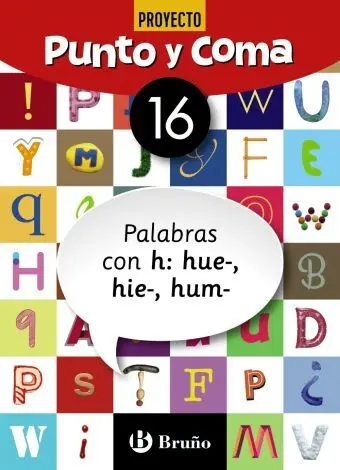 Punto Coma L16 H Hue Hie Hum