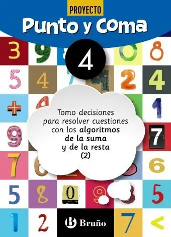 Punto Coma Mat 04 Decisiones Resol Algor