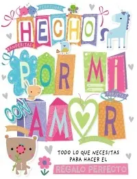 Hecho por mi con Amor