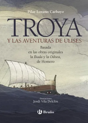 Troya y las Aventuras de Ulises