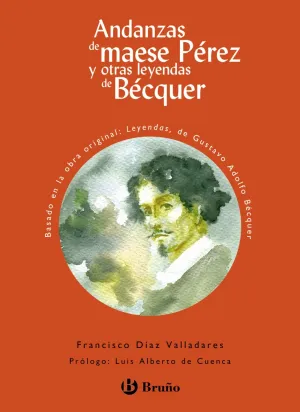 Andanzas de Maese Perez y Otras Leyendas de Becque