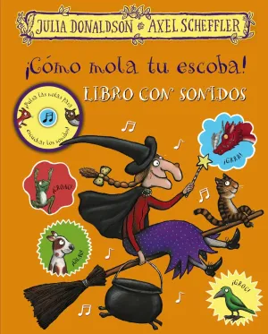 ¡Como Mola tu Escoba! Libro con Sonidos