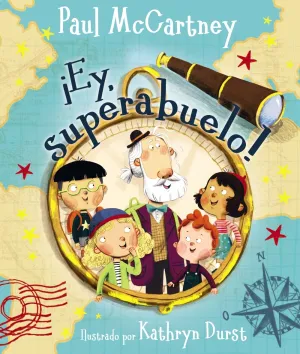 ¡Ey, Superabuelo!