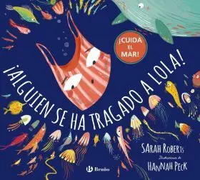 ¡Alguien se Ha Tragado a Lola!
