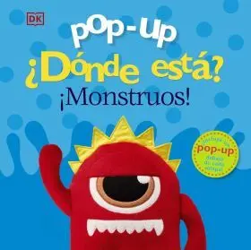 Pop-Up. ¿Donde Esta? ¡Monstruos!
