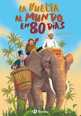 Vuelta Al Mundo en 80 Dias, la