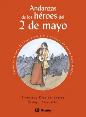 Andanzas de los Heroes del 2 de Mayo