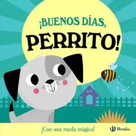 Buenos Dias, Perrito!