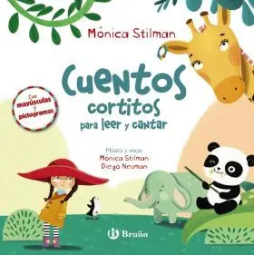 Cuentos Cortitos para Leer y Cantar