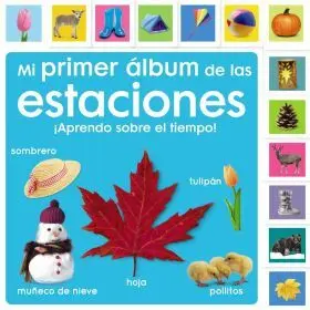 Mi Primer Album de las Estaciones. ¡Aprendo Sobre el Tiempo!