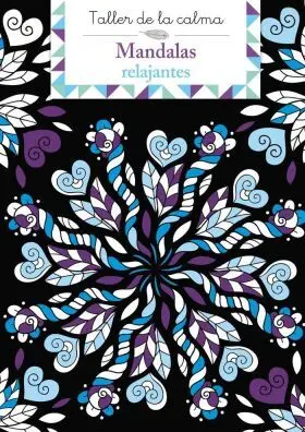 Taller de la Calma. Mandalas Relajantes
