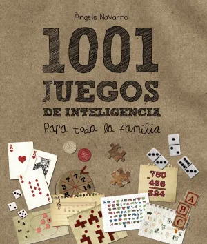 1001 Juegos de Inteligencia para Toda la Familia