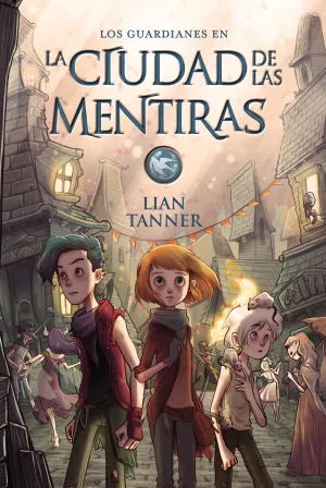 La Ciudad de las Mentiras