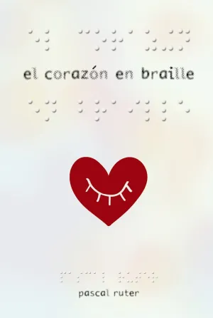 El Corazon en Braille