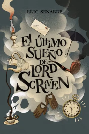 El Ultimo Sueño de Lord Scriven