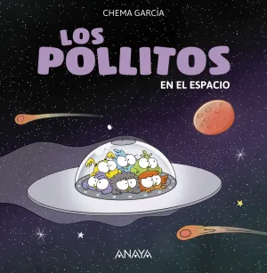 Los Pollitos en el Espacio