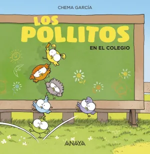 Los Pollitos en la Escuela