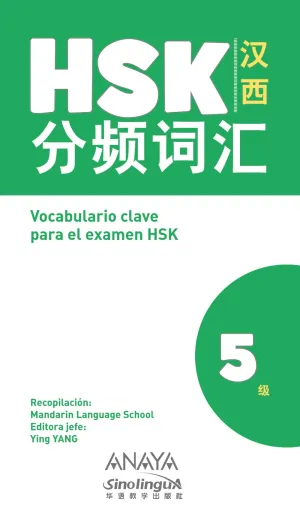 Vocabulario Clave para la Preparacion de Hsk 5
