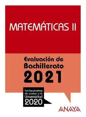 2021 Matematicas Ii Evaluacion de Bachillerato