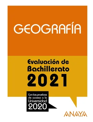 2021 Geografia Evaluacion de Bachillerato