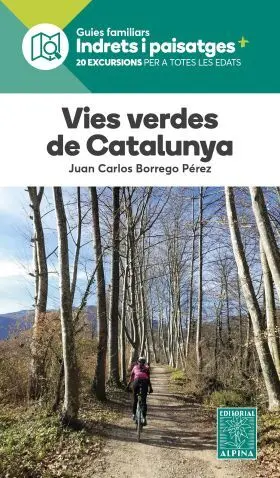 Vies Verdes de Catalunya:indrest I Paisatges