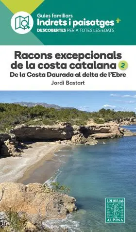 Racons Excepcionals de la Costa Catalana 2