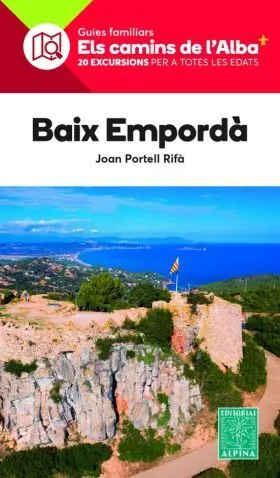 Baix Emporda- Camins de Lalba