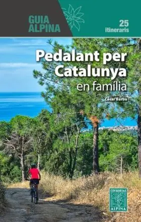 Pedalant Per Catalunya en Familia
