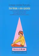 Dos Farsas y una Opereta