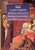 Gran Depresion Medieval: Ss. Xiv-Xv