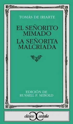 Señorito Mimado ; la Señorita