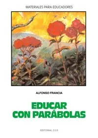 Educar con Parabolas