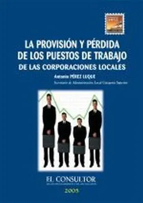 La Provision y Perdida de los Puestos de Trabajo D