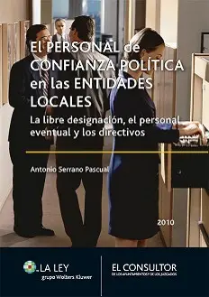 El Personal de Confianza Politica en las Entidades
