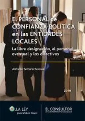 El Personal de Confianza Politica en las Corporaci