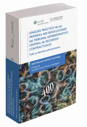 Análisis Práctico de las Primeras 400 Resoluciones del Tribunal Administrativo C