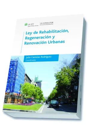 Ley de Rehabilitación, Regeneración y Renovación Urbanas