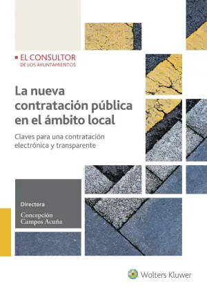 La Nueva Contratacion Publica en el Ambito Local