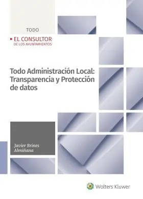 Todo Administracion Local: Transparencia y Protecc