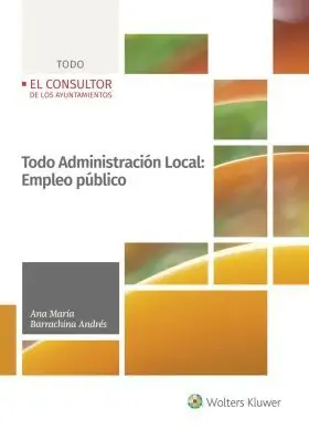 Todo Administración Local: Empleo Público, 1ª Edic