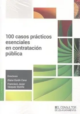 100 Casos Practicos Esenciales en Contratacion Publica