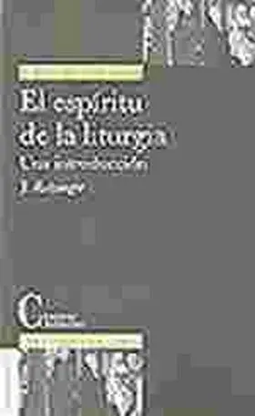 El Espiritu de la Liturgia