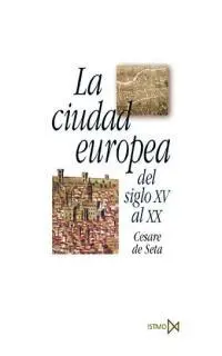 Ciudad Europea del Siglo Xv Al Xx