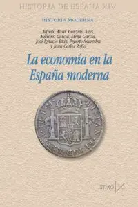 La Economia en la España Moderna
