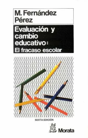 Evaluacion y Cambio Educativo: