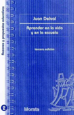 Aprender en la Vida y en la Escuela