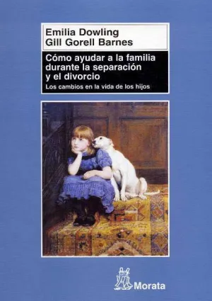 Como Ayudar a la Familia Durante la Separacion y e
