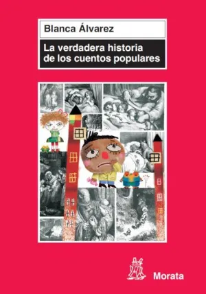 Verdadera Historia de los Cuentos Populares