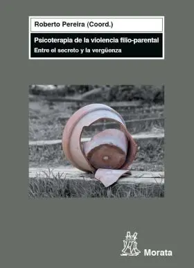 Psicoterapia de la Violencia Filio-Parental